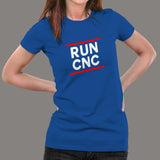 Run CNC Machinist Tee for Women - Engineer with Precision