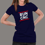 Run CNC Machinist Tee for Women - Engineer with Precision