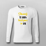 SHAREEF TO HUM BACHPAN SE HAI Hindi T-shirt For Men