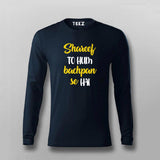 SHAREEF TO HUM BACHPAN SE HAI Hindi T-shirt For Men