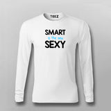 SMART IS THE NEW SEXY Funny Full Sleeve T-shirt For Men Online Teez