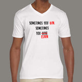 Sometimes you win sometimes you learn Men's v neck  t-shirt online