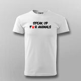 SPEAK UP FOR ANIMALS Pet Lover T-shirt For Men
