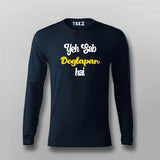 Sab Doglapan Hai Funny Hindi T-shirt For Men