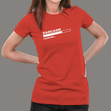 Sarcasm Loading T-Shirt For Women