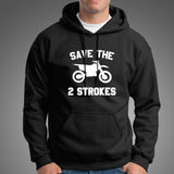 Save The Two Strokes Hoodies For Men India