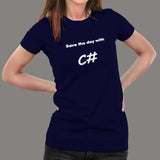 Save The Day With C# Developer funny Women’s Profession T-shirt