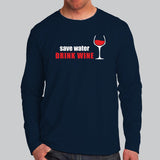 Save Water Drink Wine Men's Wine Lover T-Shirt