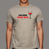 Save Water Drink Wine Men's Wine Lover T-Shirt