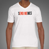 Send Memes T-Shirt For Men