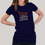 Sorry I Can't I Have Plans With My Labrador Retriever T-Shirt For Women