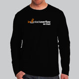 In Stack Overflow We Trust Full Sleeve T-Shirt For Men India