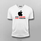 Stay Hungry Stay Foolish T-Shirt - Live Inspired