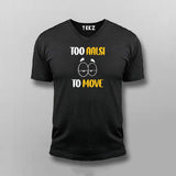 TO AALSI TOO MOVE Hindi V-neck T-shirt For Men Online India