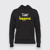 Tatti Happiness Funny Hindi Hoodie For Women Online India