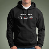Things I Hate Programmer Hoodies Online India