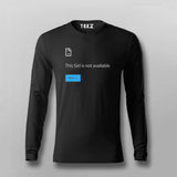 This Girl Not Available Funny Attitude Full Sleeve T-shirt For Men Online India