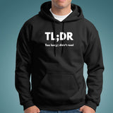 TLDR Too Long Didn't Read Hoodies Online