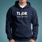 TLDR Too Long Didn't Read Hoodies Online India