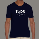 TLDR; Too Long Didn't Read Men's T-Shirt