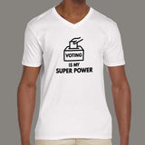 Voting is My Super Power T-shirt for Men