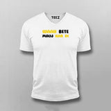 WAAH BETE MAUJ KAR DI Funny V Neck T-shirt For Men Online Teez