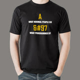 What Programmer See a Funny Programmer T-Shirt For Men Online India