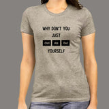 Ctrl Alt Del Yourself Women's Geek T-Shirt