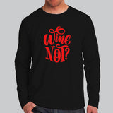 Wine Not T-Shirt For Men