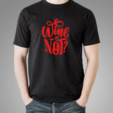 Wine Not T-Shirt India