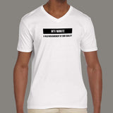 Wtf / Minutes V Neck T-Shirt For Men India