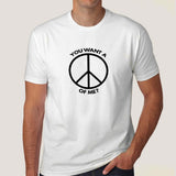 You want a Peace of Me? Passive Agressive Hippy Men's T-shirt
