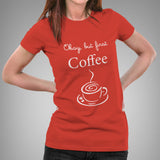 Okay, But First Coffee - Women's T-shirt