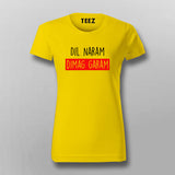 Dil Naram Dimag Garam Funny Hindi Meme T-shirt For Women Online India