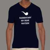 Elementary My Dear, Watson - Sherlock Holmes Men's geeky v neck T-shirt online india
