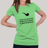 What Is It Like In Your Funny Little Brains? Sherlock Holmes Women's T-shirt