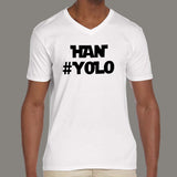 Han #Yolo Starwars Men's science v neck T-shirt online 