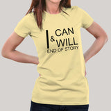 I Can & I Will Women's T-shirt