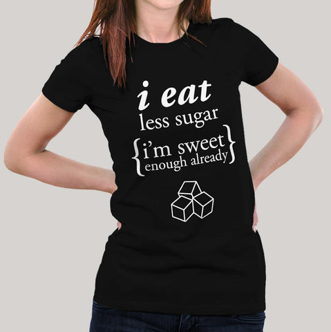 Im sweet t-shirt women