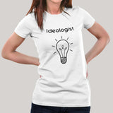 Ideologist Women's T-shirt