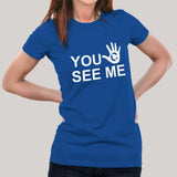 You Can't See Me! John Cena Fan Women's T-shirt