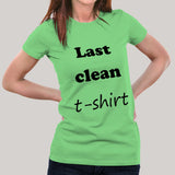 Last Clean T-shirt - Women's T-shirt