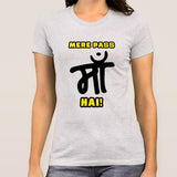 Mere Paas Maa Hai Women's T-shirt
