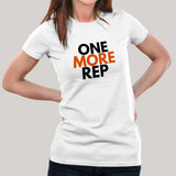 One More Rep Gym - Motivational Women's T-shirt