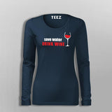 Save Water Drink Wine Women's Wine Lover T-Shirt