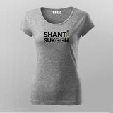 shanti Sukoon T-Shirt For Women
