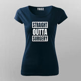 Straight Outta Surgery' Shirt | A Post-Op Must-Have