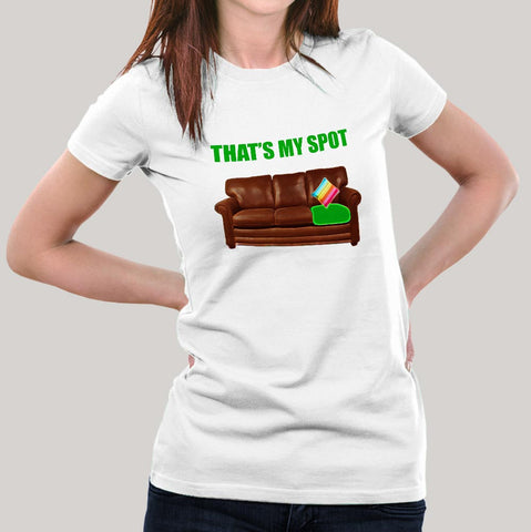 that's my spot tbbt t-shirt
