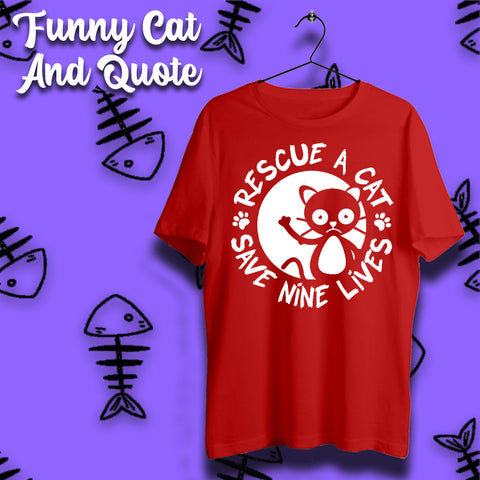 Funny Cats and Quote T-shirts