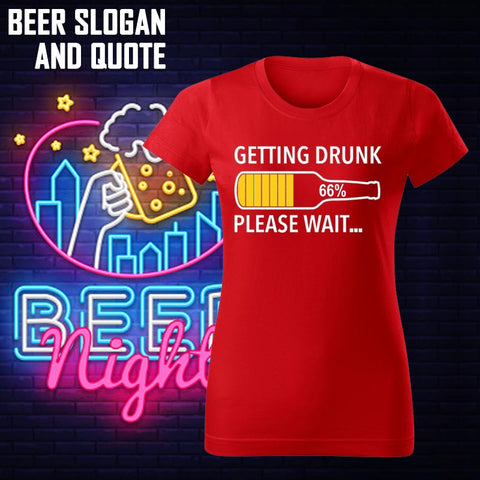 BEER SLOGAN AND QUOTE T-SHIRTS